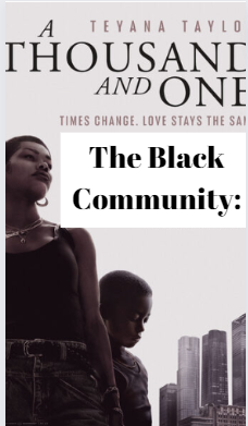 5 things I took away from the movie A Thousand and One about the Black Community