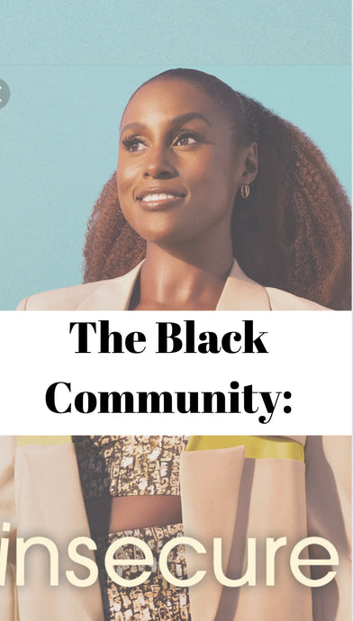 5 things I took away from the series Insecure about the Black Community
